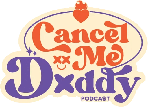Cancel Me, Daddy